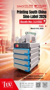 IUV to Exhibit at Printing South China · Sino-Label 2026 Explore the Future of LED UV Curing in Printing 2026广州华南展会 1 英文1 2 1