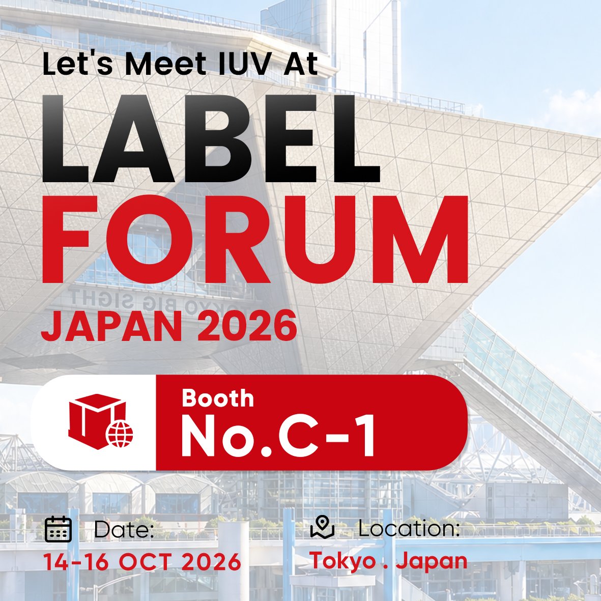 Meet IUV at Label Forum Japan 2026 — Visit Us at Booth C-1